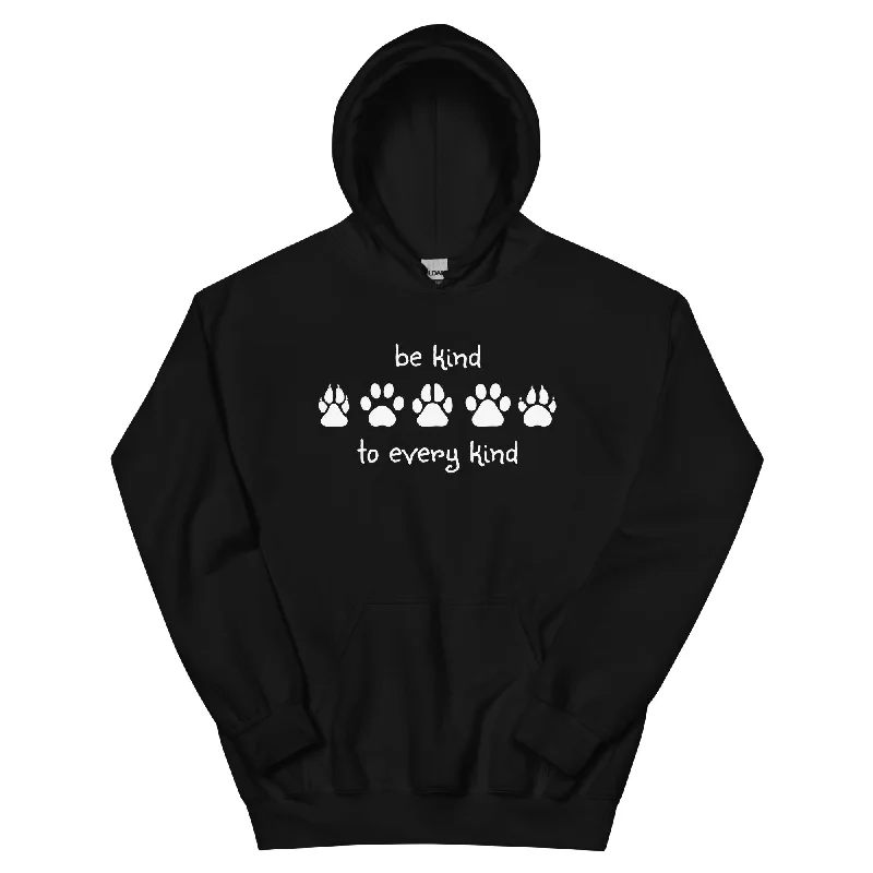 Be Kind To Every Kind Hoodie