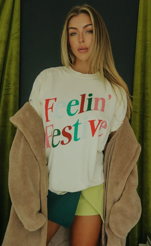 friday + saturday: feelin' festive t shirt